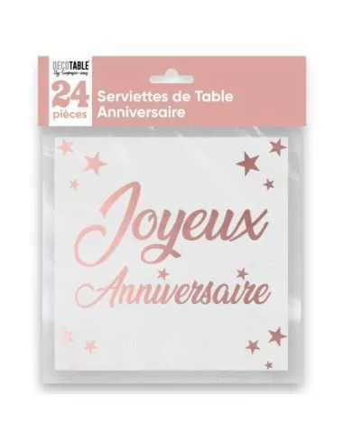 24 Serviettes 33cm -Joyeux Anniversaire- métallisées rose gold Art de la table